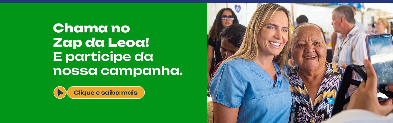 Convite para chamar no Zap da Leoa e participar da campanha, ao lado de Celina abraçando uma apoiadora.
